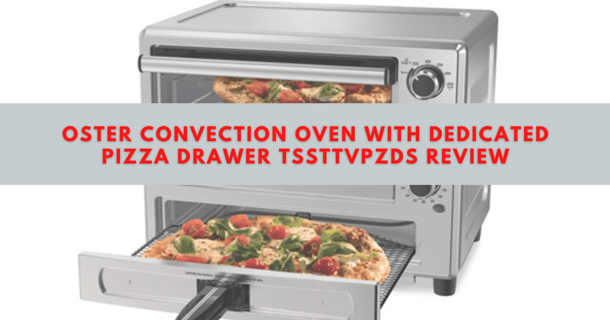 oster oven with pizza drawer