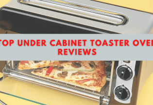 Top Under Cabinet Toaster Oven Reviews 2024