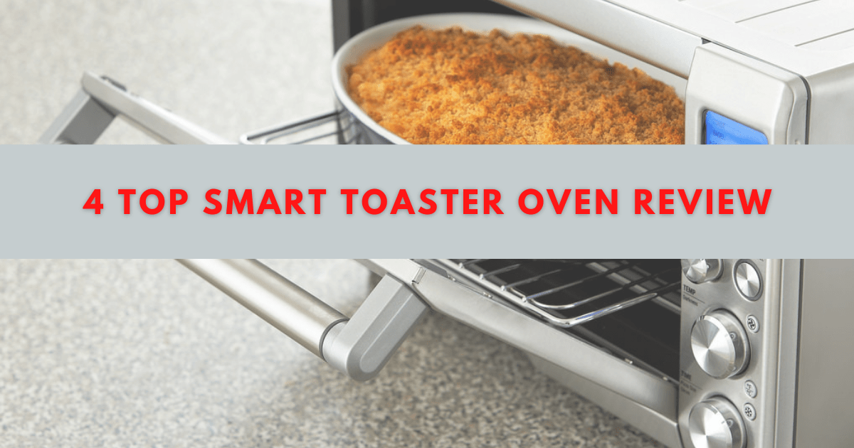 Smart Toaster Oven