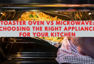Toaster Oven vs Microwave: Choosing the Right Appliance for Your Kitchen